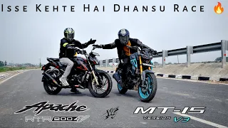 TVS Apache RTR 200 4V BS6 Vs MT-15 V3 | Drag Race | Bawaal Race