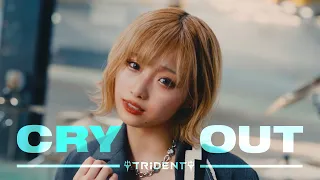 TRiDENT『CRY OUT』