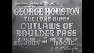 Outlaws of Boulder Pass (1942) [Western] [Comedy] [Action] (Western Films)