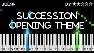 Succession - Opening Theme Song - EASY Piano Tutorial