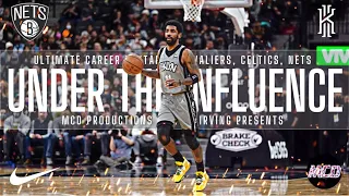 Kyrie Irving Mix - "Under The Influence" ft. Chris Brown