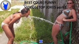 BEST COUB|FUNNY VIDEOS|TOP JOKES part 1