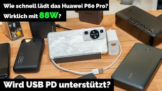 Wie schnell lädt das Huawei P60 Pro? Wird USB Power Delivery unterstützt?