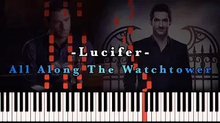 Lucifer - All Along The Watchtower (from Lucifer TV show S2E1) [Piano Cover]