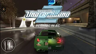 Need for Speed Underground 2 - Remade in Assetto Corsa