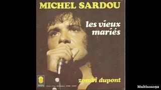 Michel Sardou - Les vieux mariés