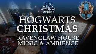 Hogwarts Christmas | Ravenclaw House Music & Ambience, 16 Relaxing Scenes in 4K