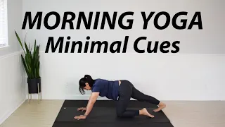 10 Min Minimal Cues Morning Yoga | Start Your Day Right