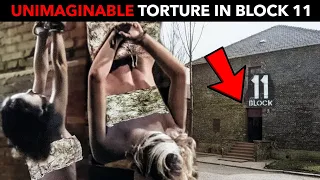 You didn't know that! Unspeakable TORTURE in Block 11 (Auschwitz punishment block)