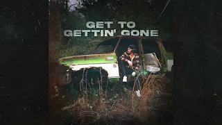 Bailey Zimmerman - Get to Gettin’ Gone (Audio)