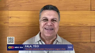 Téo José comenta sobre Champions League e Sula | Fala Téo | SCC Esporte