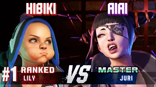 SF6 ▰ HIBIKI (#1 Ranked Lily) vs AIAI (Juri) ▰ Ranked Matches