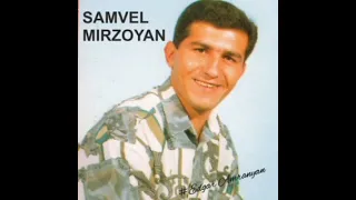 Samvel Mirzoyan - Gisherner Ax Gisherner 2000 *classic*