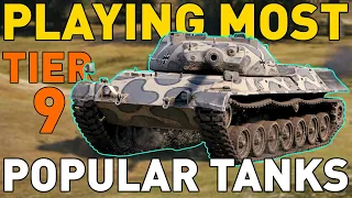 Playing the Most POPULAR T9s in World of Tanks!