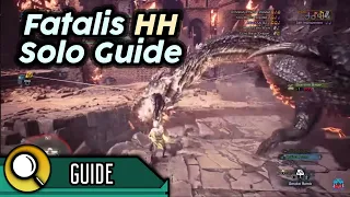 How to Solo HH Fatalis - Matchup, Skills, Build, Openings, etc | MHW Iceborne