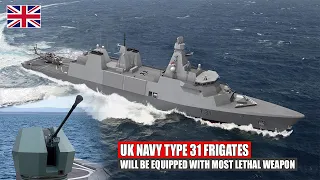 UK Navy Type 31 Frigates Will Be Equipped With The Most Lethal Weapon The Bofors 40mm Mk 4 Gun