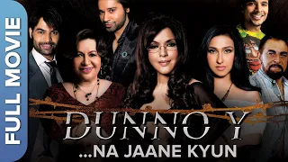 Dunno Y Na Jaane Kyun  | Superhit Hindi Movie | Rituparna Sengupta, | Kabir Bedi | Zeenat Aman