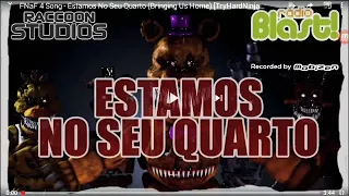 Five nights At Freddy`s 4💀 (Estamos no seu Quarto)