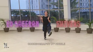 Shivers - Ed Sheeran Dance Cover | Choreography by Nicole