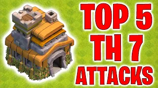 TH7 Attack Strategy  - TOP 5 Attacks - Clash of Clans 2021