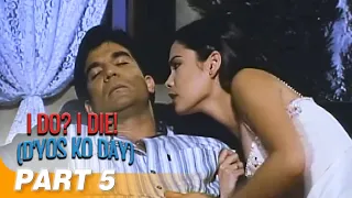 'I Do? I Die! Diyos Ko 'Day!’ FULL MOVIE Part 5 | Redford White, Babalu