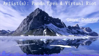 [Dubstep] Panda Eyes & Virtual Riot - Superheroes (Dubstep Mashup)