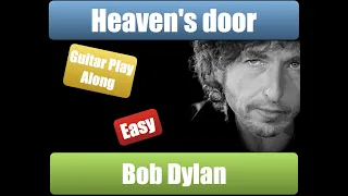 Bob Dylan Heaven's door - Guitar Play Along  - easy guitar chords #playalong #bobdylan #easy