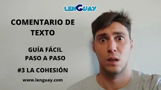 Mecanismos de cohesión textual Comentario de texto Bachillerato Selectividad lengua #3 EVAU PEVAU