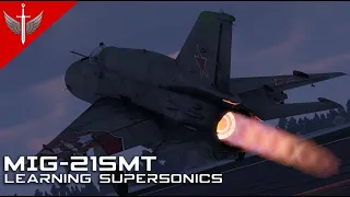 Learning Supersonics - MiG-21SMT