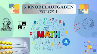 5 mathematische Aufgaben Folge1