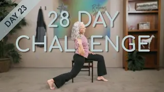 Chair Yoga - Day 23 - 35 Minutes More Seated, Some Standing