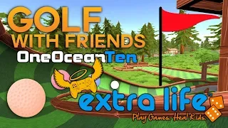 PART 1 - Extra Life 24hr Charity Stream! - Golf / Sea of Thieves