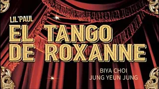 뮤지컬 '물랑루즈' - EI Tango De Roxanne I JUNG YEUN JUNG Choreography(With. BIYA CHOI)