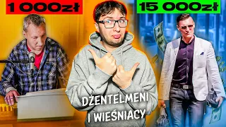 MIASTO VS WIEŚ*Dżentelmeni i wieśniacy*