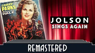 Jolson Sings Again (1949) - Remastered 4K