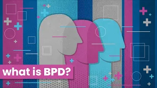 Learn More About BPD: What Is Borderline Personality Disorder?