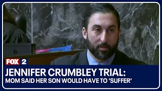 Jennifer Crumbley trial: Mom said her son would have to 'suffer'