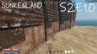 Finishing The Defensive Wall Around The Base - Sunkenland S2E10