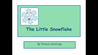 The Little Snowflake (with vocals)