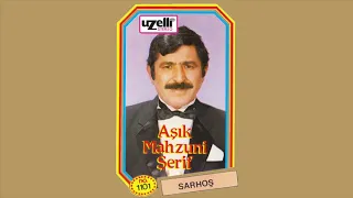 Sarhoş - Aşık Mahzuni Şerif (Sarhoş Albümü - Orijinal Kayıt)