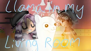 Llama in my Living Room//Gacha LifeXxLilly xX//93k subscriber special//