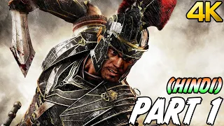 Ryse Son of Rome (Hindi) PART 1 - INTRO [PC 4K 60FPS RTX 3080Ti]