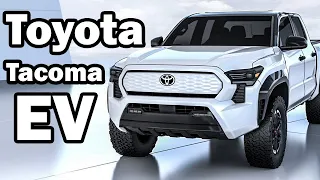 Toyota Tacoma Electric Surprise: The Most Anticipated Pickup of 2024!