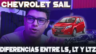 Diferencias Entre Las Versiones (LS, LT Y LTZ)  Del Chevrolet SAIL