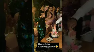 #shivangijoshi Birthday 🎂🎂 Photos #shivangi joshi #naira #yrkkh #trending  #yehrishtakyakehlatahai