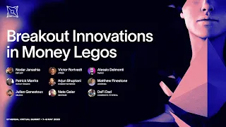 Breakout Innovations in Money Legos | Ethereal Virtual Summit 2020