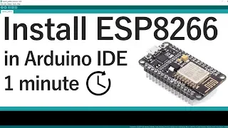 Install the ESP8266 Board in Arduino IDE in less than 1 minute (Windows, Mac OS X, and Linux)