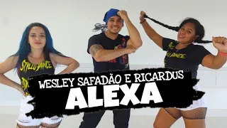 Alexa - Wesley Safadão e Ricardus - Coreografia Styllu Dance