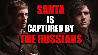 Santa is Captured by the Russians