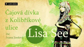 Lisa See - Čajová dívka | Audiokniha